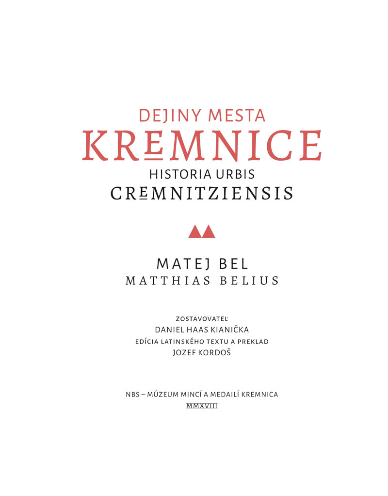 MATTHIAS BEL  – A HISTORY OF KREMNICA TOWN  